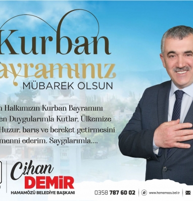 Belediye Başkanımız Cihan DEMİR'in Kurban Bayramı Mesajı.