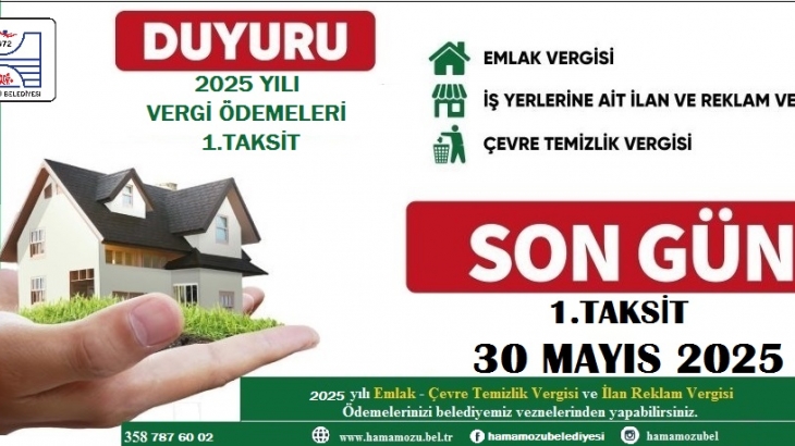 Vergi Ödemelerinin 1.Taksiti Son Gün 30 Mayıs 2025